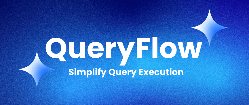 QueryFlow